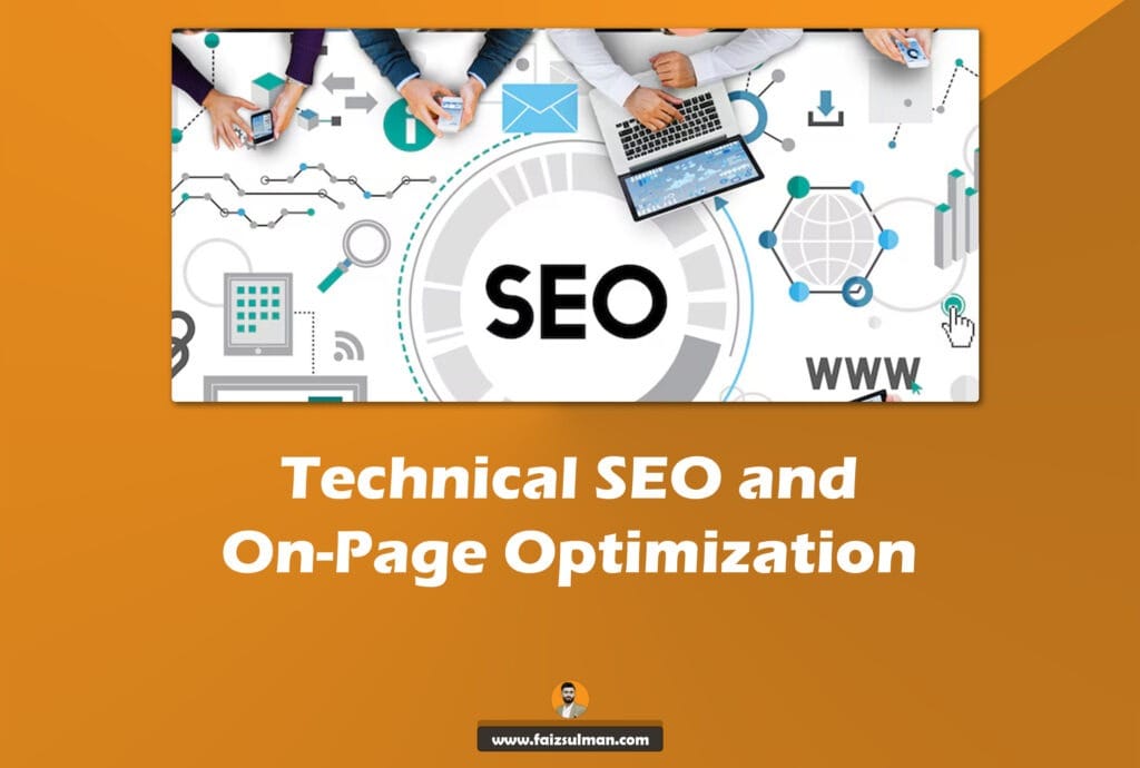 Technical SEO and On-Page Optimization