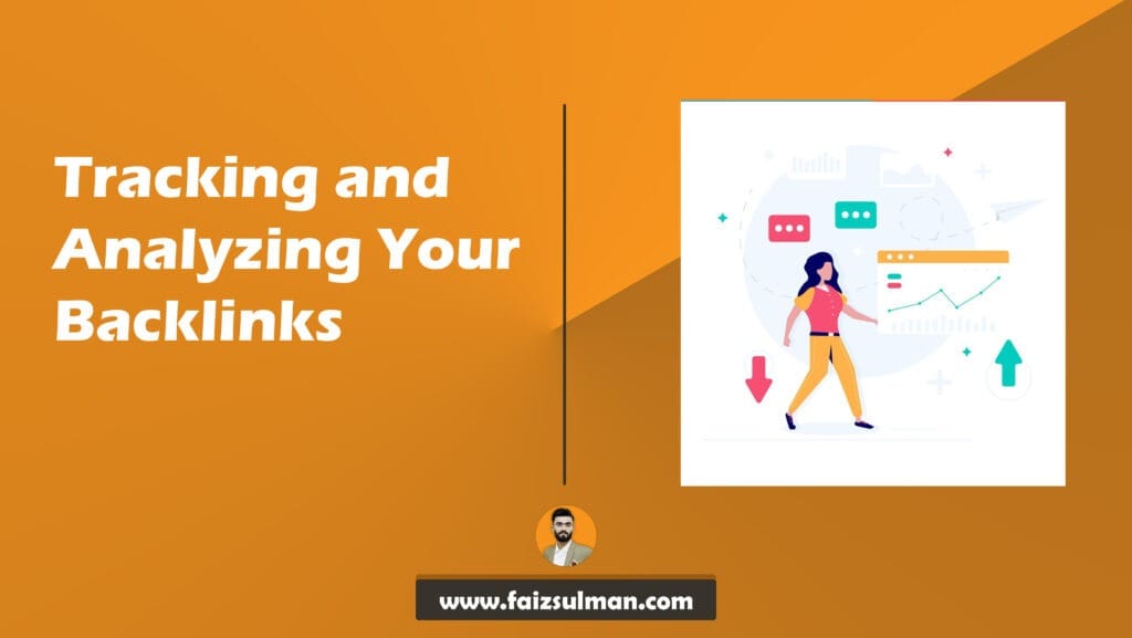 Tracking and Analyzing Your Backlinks