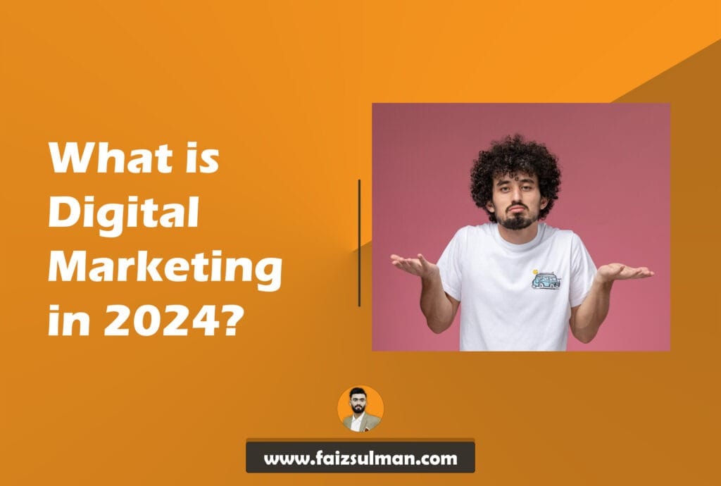 The Ultimate Guide to Digital Marketing in 2024