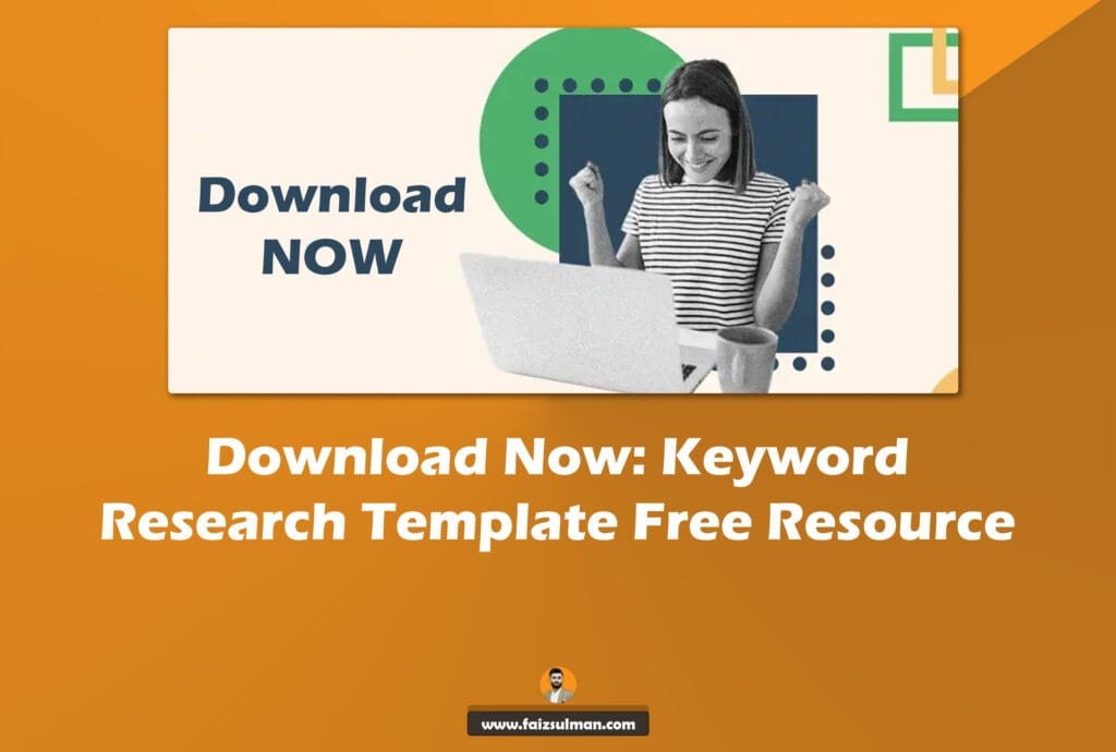 Download Now: Keyword Research Template Free Resource