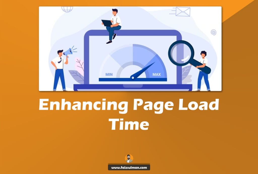 Enhancing Page Load Time