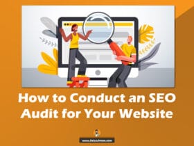 How to Conduct an SEO Audit for Your Website