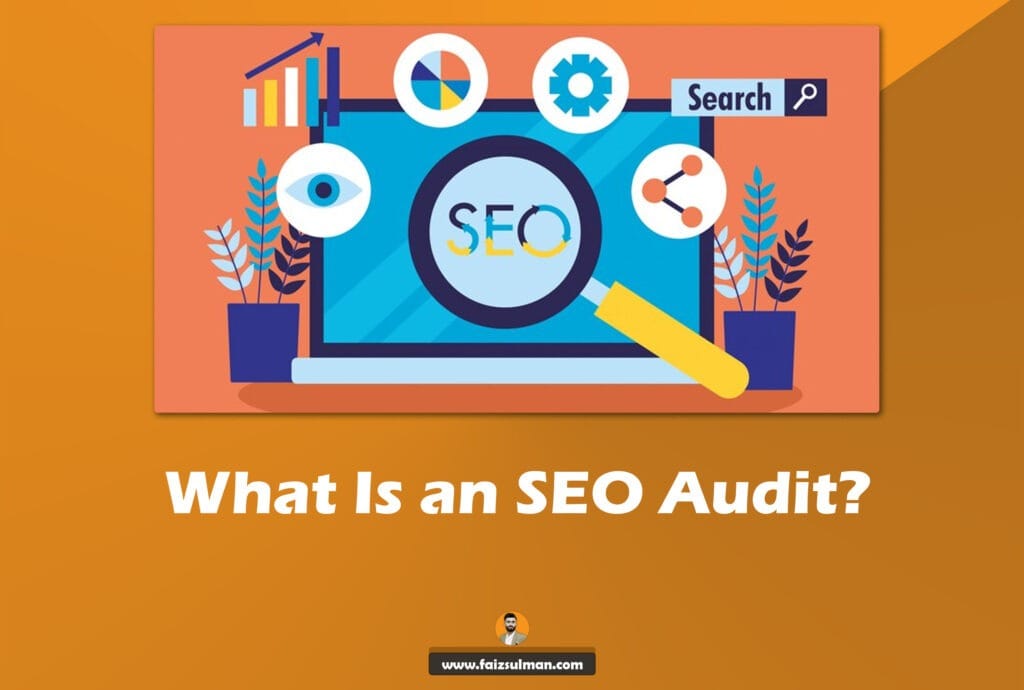 What Is an SEO Audit?